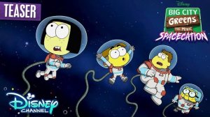 Большой город Гринсов: Фильм – Космические каникулы - Big City Greens the Movie: Spacecation
