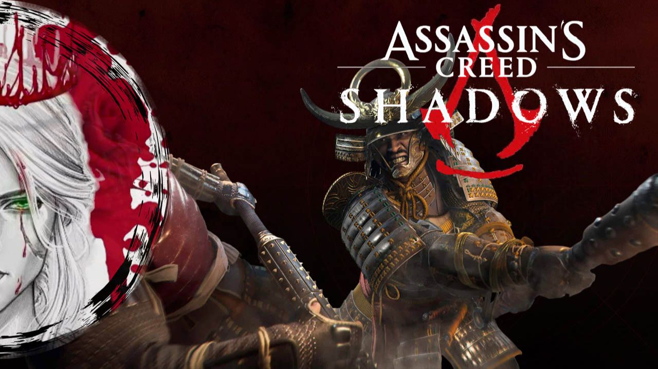 №21⏩Assassin's Creed Shadows🥷🏿 смотреть онлайн