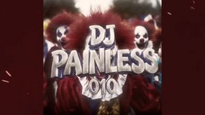 DJ PAINLESS 010 - MONTAGEM MAFOCA TERRIKO