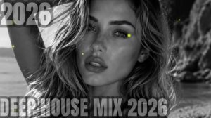 DARK SIDE OF DEEP HOUSE 2026 ｜ EMOTIONAL VOCAL HOUSE & LATE NIGHT VIBES #122