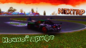 ОБЗОР МАШИНЫ MAZDA RХ7  ДРИФТ ЭТО ИСКУСТВО В NEХTRP