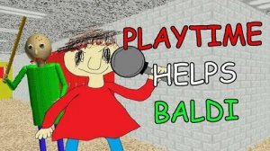 Playtime Helps Baldi (Good Ending) - Baldi's Mod