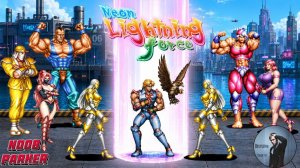 Neon Lightning Force - Steven - Ретро Аркада