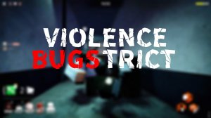 Вайлонс БАГ Стрикт | Баги ВД | Violence District Roblox