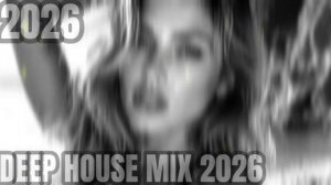 HYPNOTIC DEEP HOUSE 2026 – MELANCHOLIC VIBES FOR RAINY NIGHTS  MIX #121