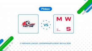 Фас­тЛайн - MWS | 1/4 финала | IT Premier League. Серебряный Кубок. Весна 2026