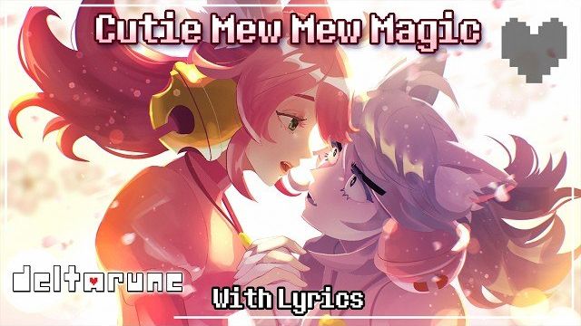 Cutie Mew Mew Magic WITH LYRICS - Deltarune Chapter 5 Cover смотреть онлайн