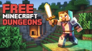 Как бесплатно скачать minecraft dungeons? | Ответ тут