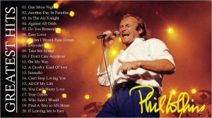 Phil Collins | Best Songs Of Phil Collins | Greatest Hits Of The 70's, 80's & 90's