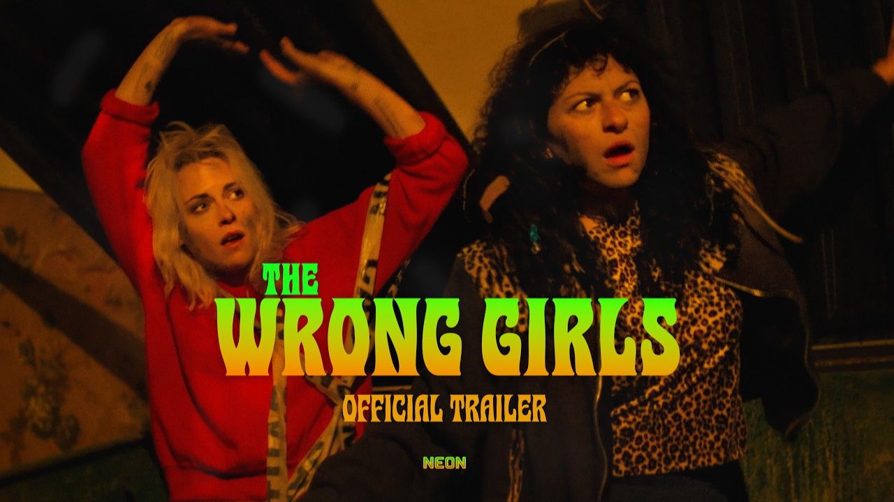 The Wrong Girls Movie - Official Trailer | Neon смотреть онлайн