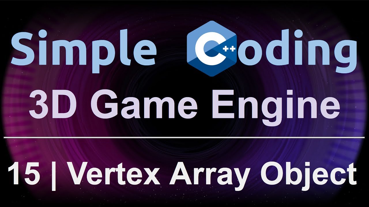 3D Game Engine | 15 | Vertex Array Object смотреть онлайн
