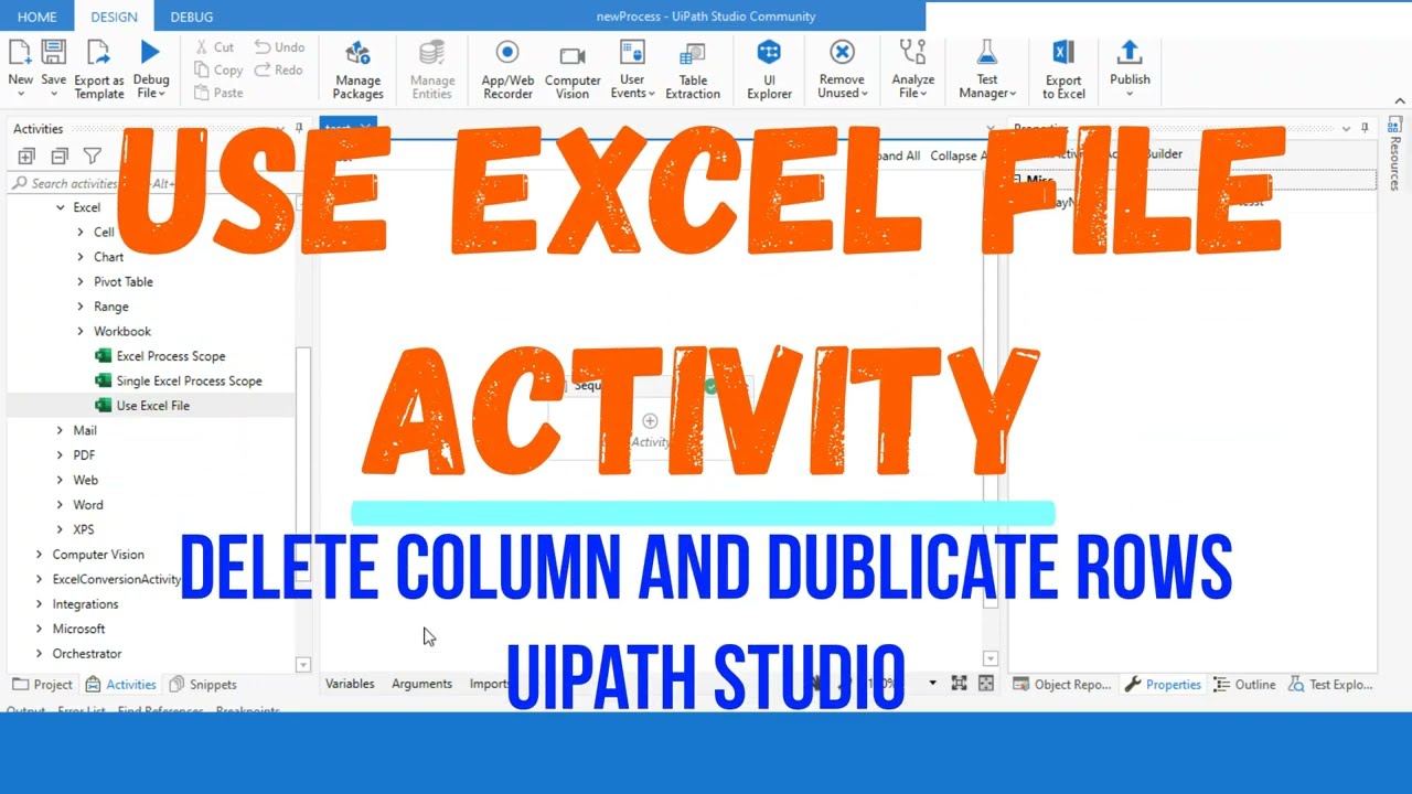 Use Excel File activity - Delete Column activity - Delete Rows activity - UiPath Studio 2022 смотреть онлайн