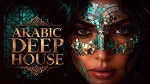 Arabic Deep House • Moonlit Desert Drive