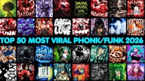 ⚡TOP 50 MOST VIRAL PHONK/FUNK SONGS 2026🎵 FUNK MUSIC / BEST NEW BRAZILIAN PHONK PLAYLIST 🎵