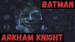 BATMAN:ARKHAM KNIGHT►Беспредел в Готэме ►#1