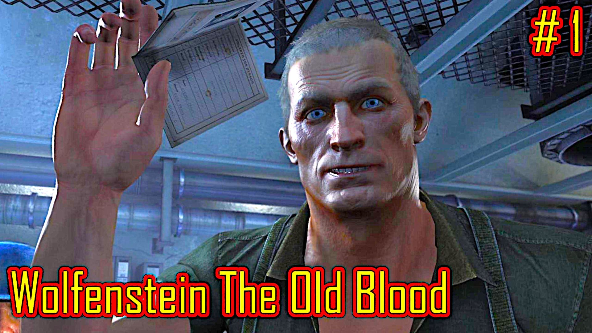 Wolfenstein The Old Blood прохождение с русской озвучкой часть 1 смотреть онлайн