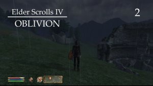 TES IV: OBLIVION (ЛЕСНАЯ ЭЛЬФИЙКА; ПРОХОЖДЕНИЕ) #2 ♦ ФОРТЫ ЧАЛМАН И МАГИА