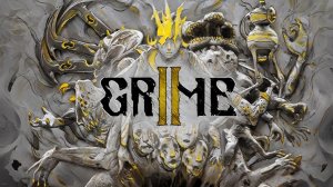 GRIME I I