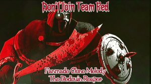 Don't Join Team Red Clone Melody   The Bedouin Reape Fanmade