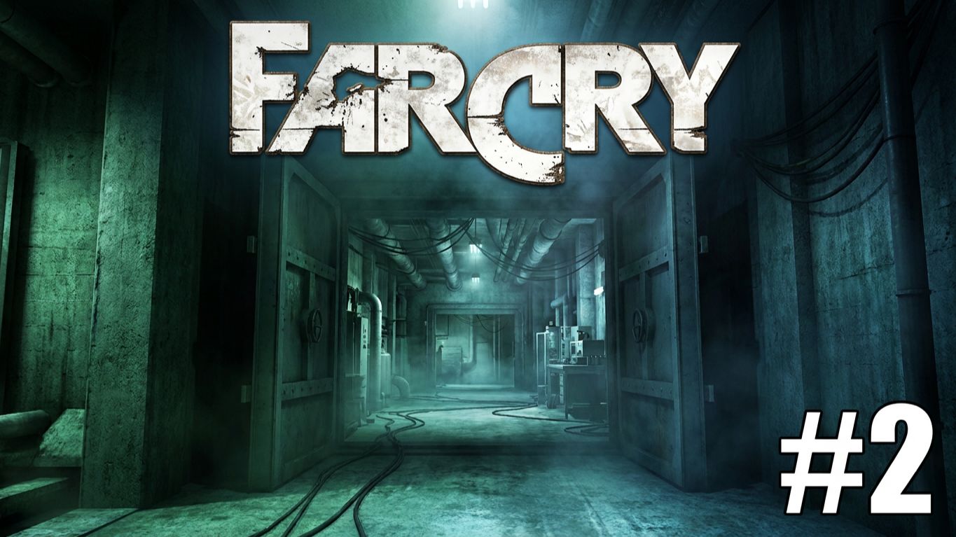 FAR CRY | ПЕРВОЕ ПРОХОЖДЕНИЕ | #2 смотреть онлайн