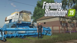 Новое Фермерское Хозяйство / Farming Simulator 25 🐄🌻🌽