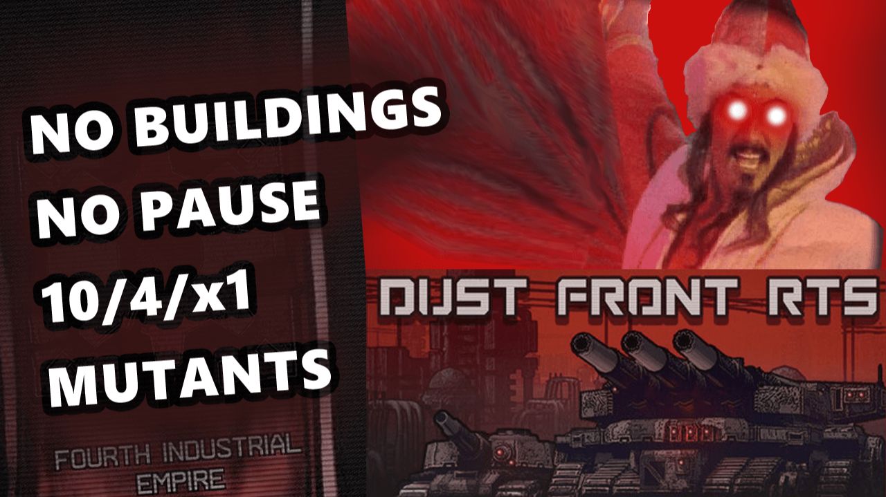 Dust Front RTS Demo - 10/4/x1 БЕЗ БАЗЫ / БЕЗ ПАУЗЫ - ЧИНГИСХАН ЧЕЛЛЕНДЖ смотреть онлайн