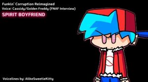 Spirit Boyfriend All Voice Lines (Funkin' Corruption Reimagined - Rewind)