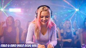 Italo & Euro Disco 2026 V85 🔥 Italo Disco 80’s remix – Style Modern Talking_(AI) 4K-2160p