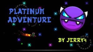 Platinum Adventure by Jerry4 (100% Complete) | EASY DEMON