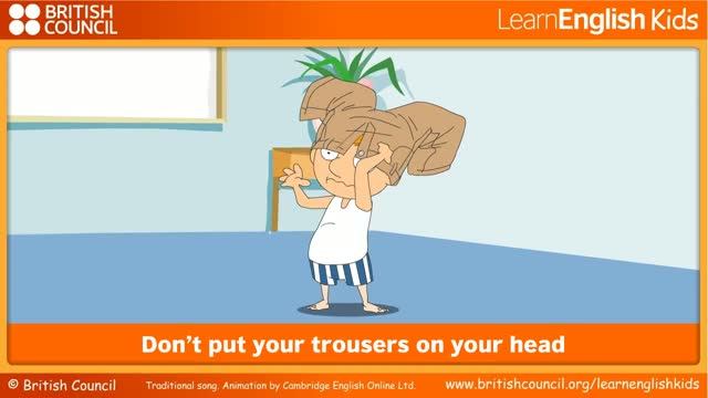 Don't put your trousers on your head _ Не надевай брюки на голову