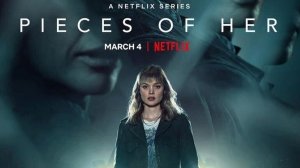 Части неё - 1 серия (2022) / Pieces of Her