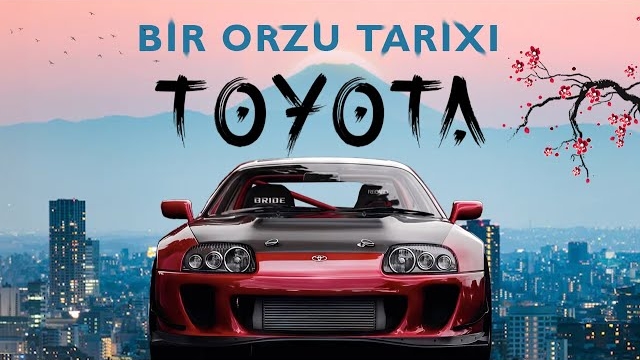 🍿 Otaning vasiyati. Toyota'ning yaralish tarixi haqida