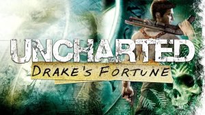 Uncharted: Drake’s Fortune