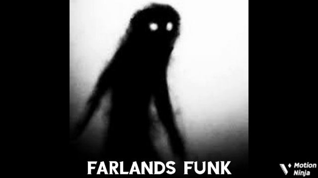 (WARNING:SCARY) FARLANDS FUNK (NORMAL VERSION) смотреть онлайн