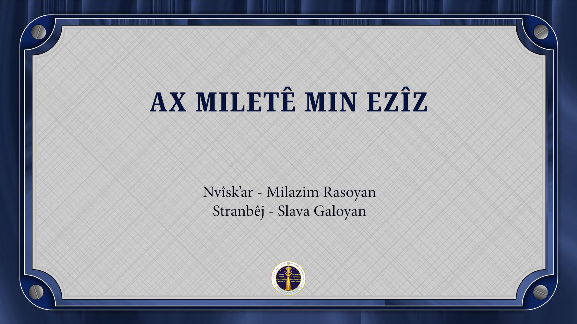030 - Ax miletê min ezîz
