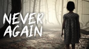 Темно и холодно 💎 Never Again #1