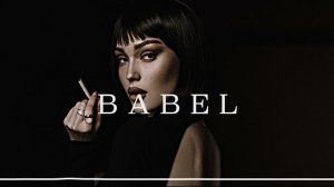 BABEL - Bye-Bye (Afro House)