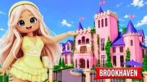 Я ПОСТРОИЛА ЗАМОК ПРИНЦЕССЫ 🏰 В БРУКХЕВЕН RP в Роблокс!