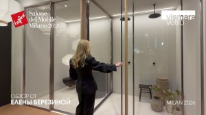 VismaraVetro - обзор Елены Березиной выставки Salone del Mobile. Milano 2026