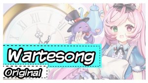 Wartesong - Orginal by @EveryLunaEver