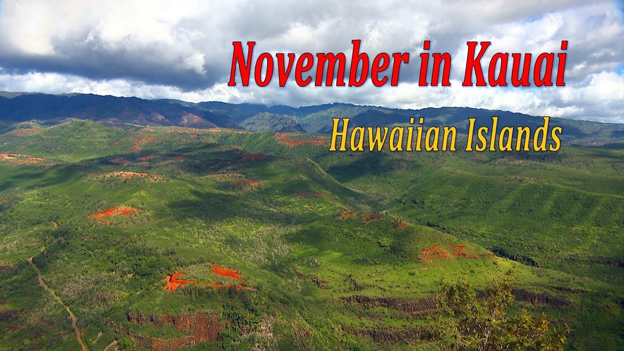 November in Kauai (Hawaiian Islands) / Ноябрь на Кауаи (Гавайских островах) смотреть онлайн