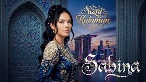 Sabina - Sizni Kutaman