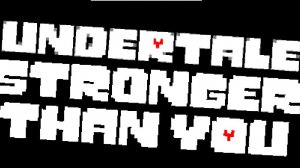 Undertale Stronger than You прохождение без использования хилки