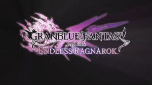 Granblue Fantasy Relink — не забытое небо. Трейлер к выходу Ragnarok на PS5
