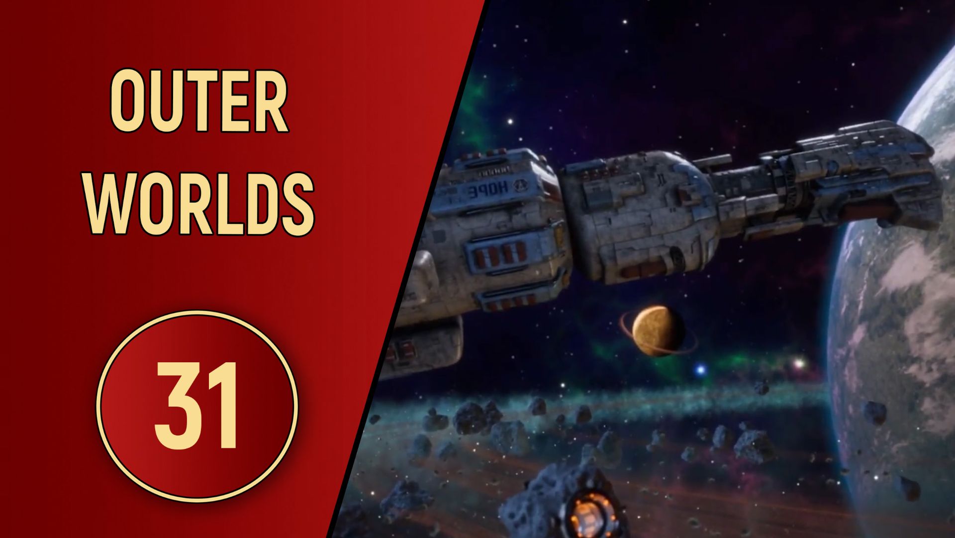 OUTER WORLDS - ЧАСТЬ 31 - ПРЫЖОК НАДЕЖДЫ смотреть онлайн