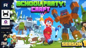 Мобильная игра в стиле Minecraft с открытым миром! Обзор Party Craft - Школьная Вечеринка Крафт