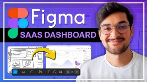 Figma SaaS Dashboard Course Design & Prototype a Modern UI