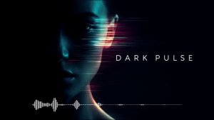 Dark Pulse — Dark Deep Electronic