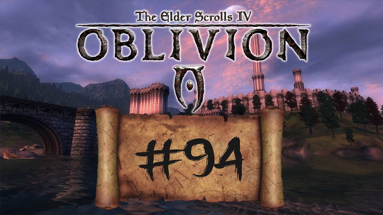 Oblivion #94 Пустые хлопоты :) смотреть онлайн