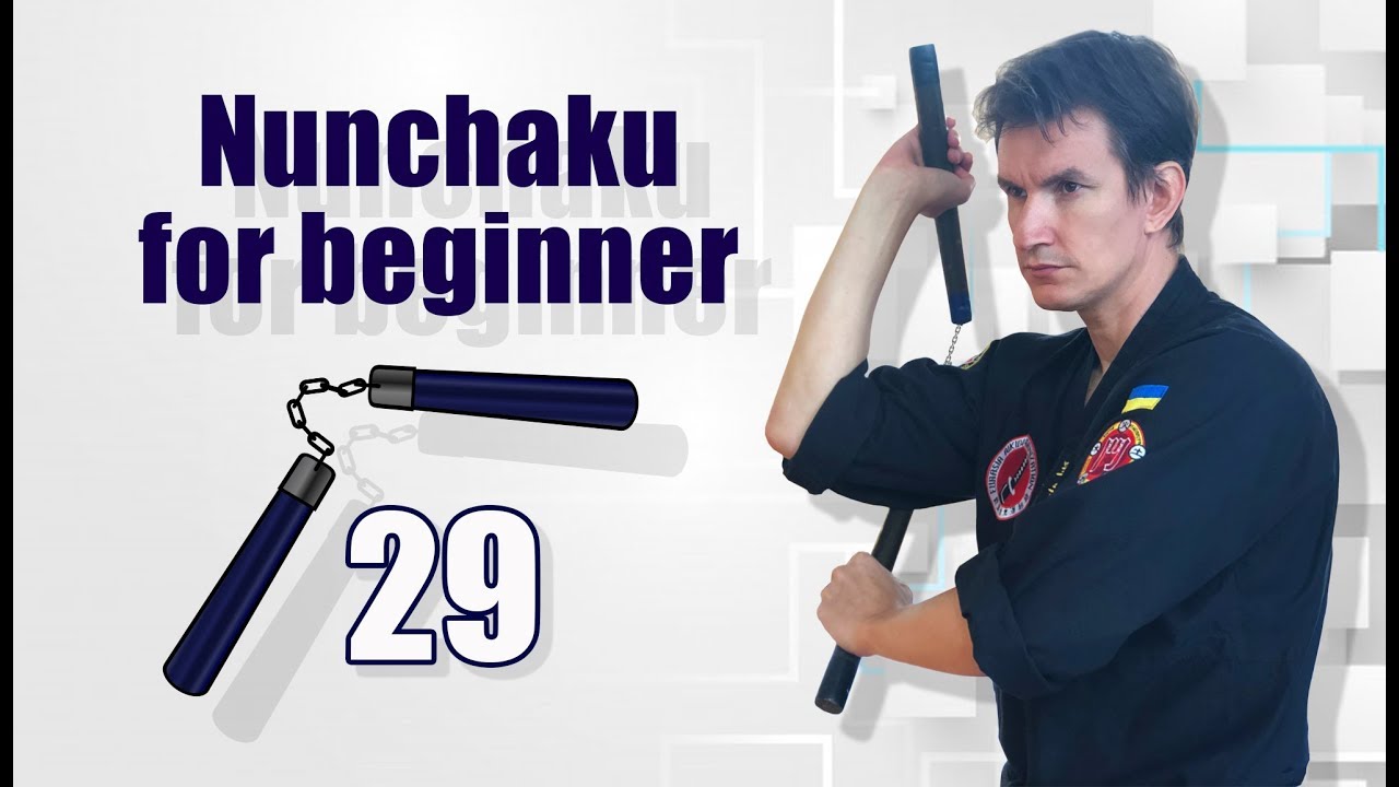 NUNCHAKU for BEGINNERS - Lesson 29 / Нунчаки для начинающих 29 смотреть онлайн